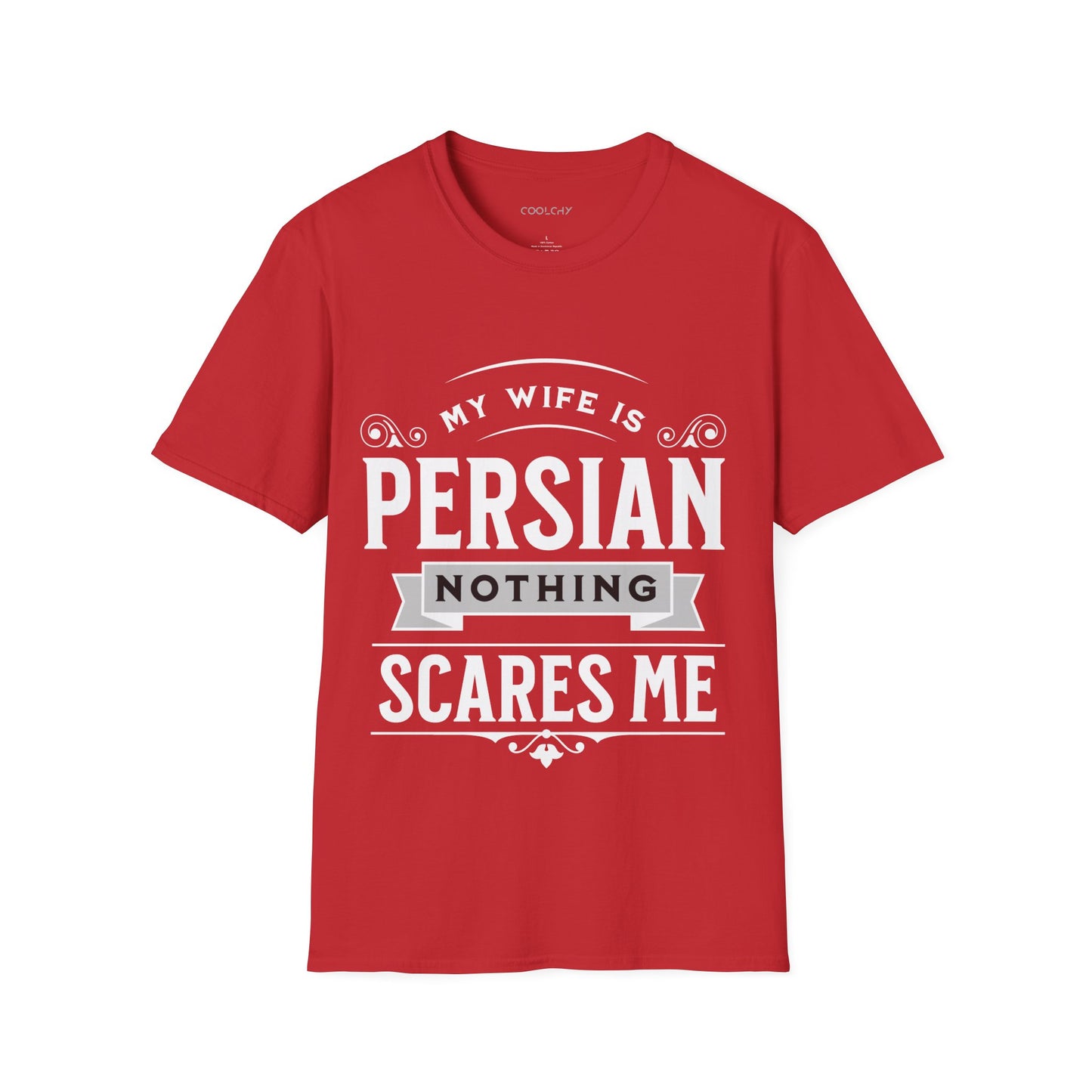 My Wife is Persian Unisex T-Shirt