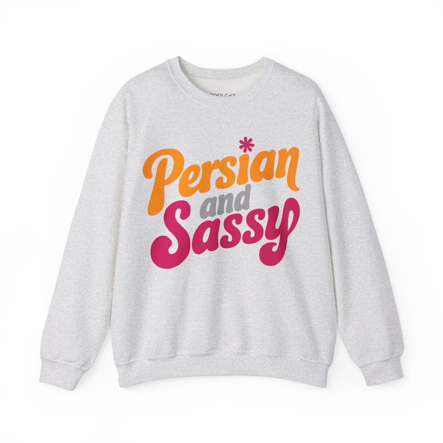 Persian and Sassy Sweatshirt