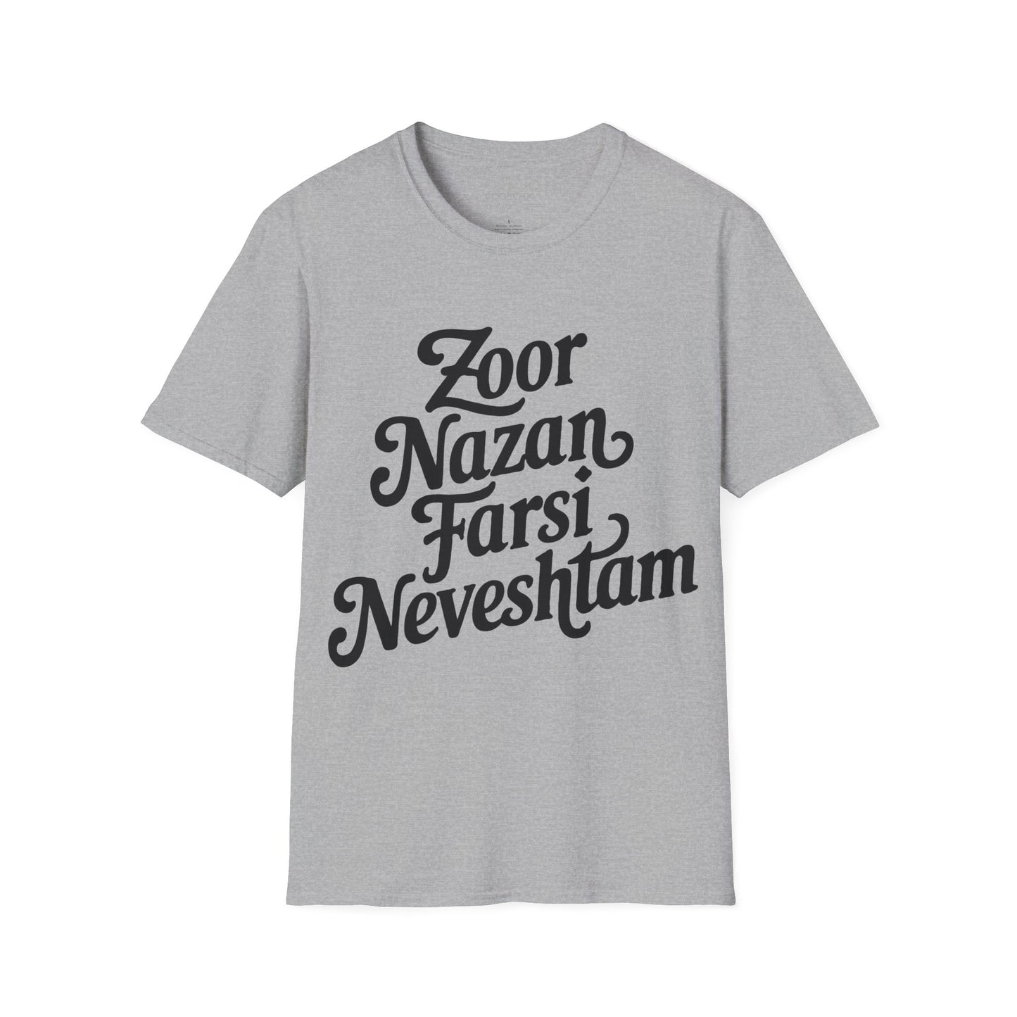Zoor Nazan Farsi Neveshtam Unisex T-Shirt