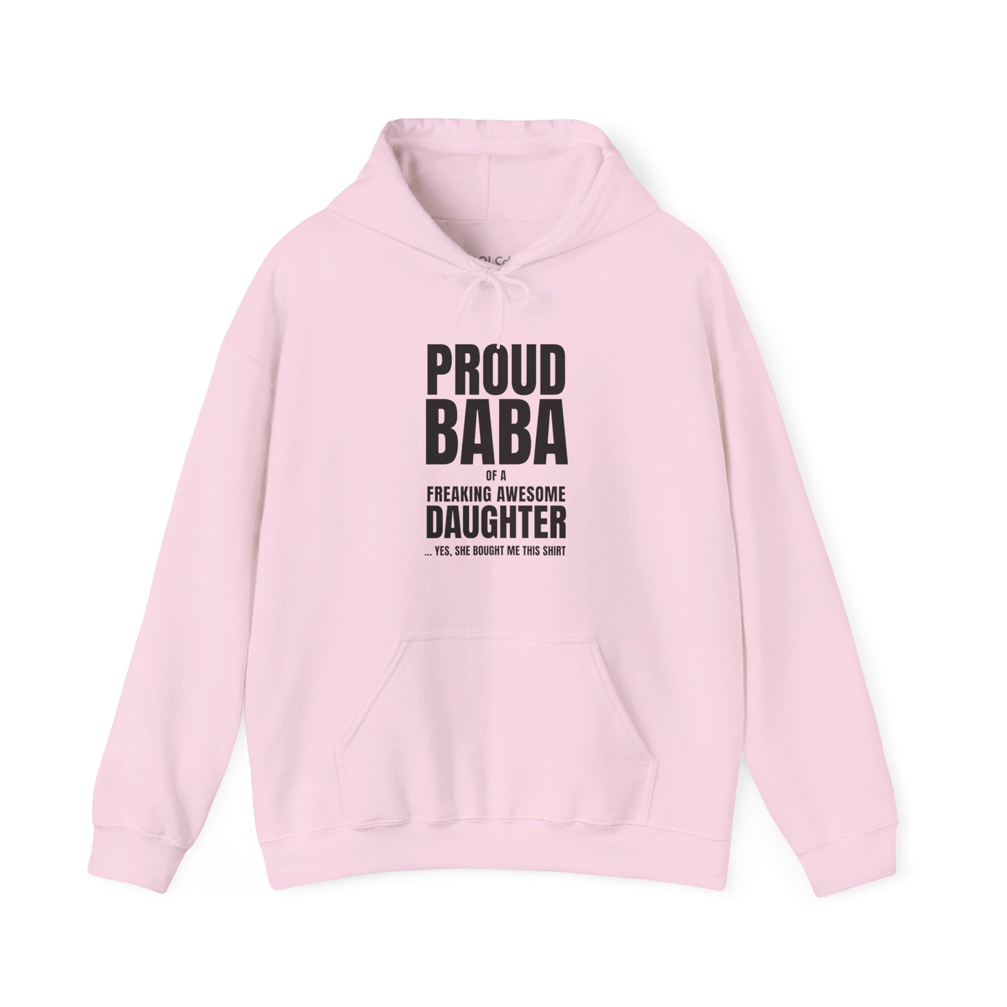 Proud Baba of a Daughter Hoodie
