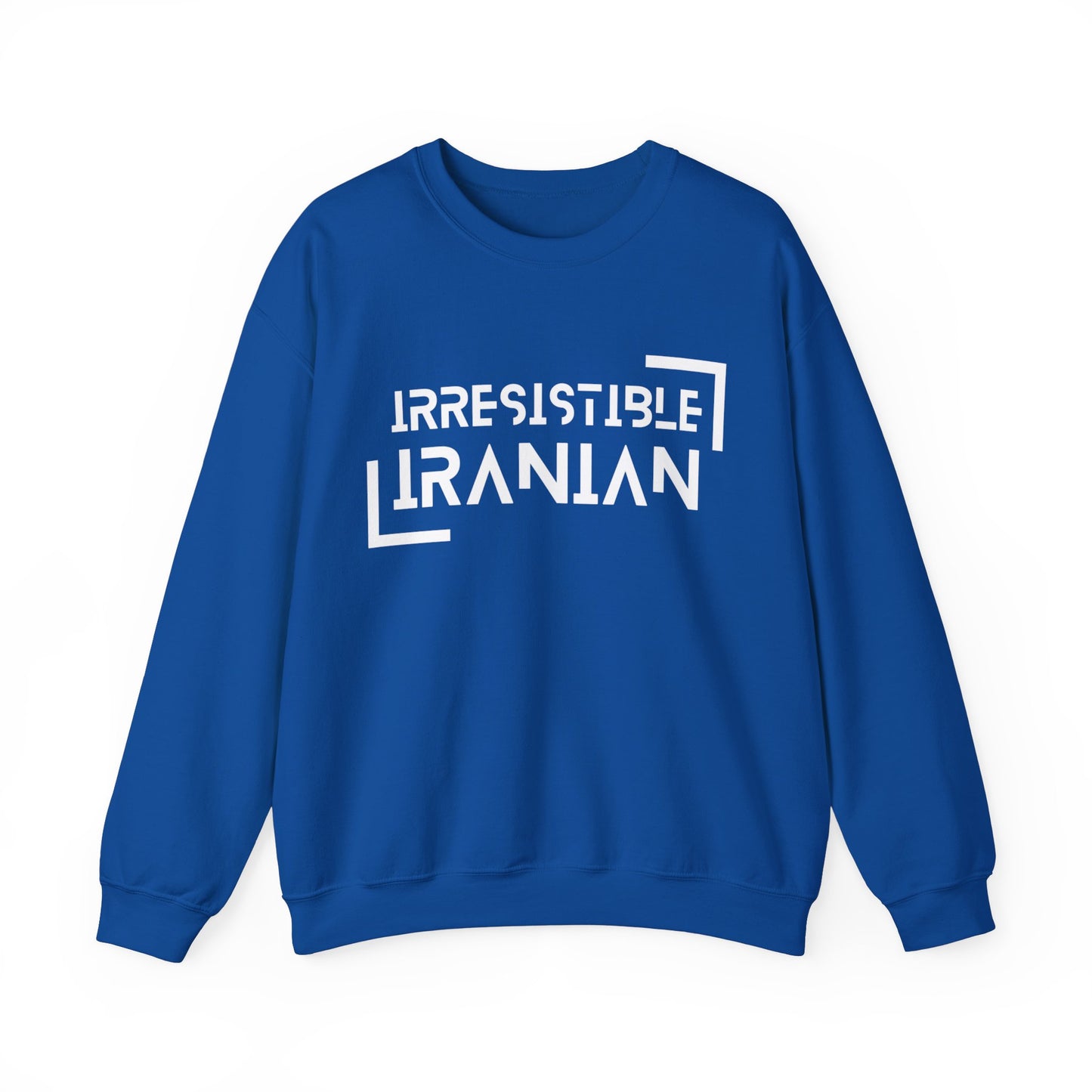 Irresistible Iranian Sweatshirt