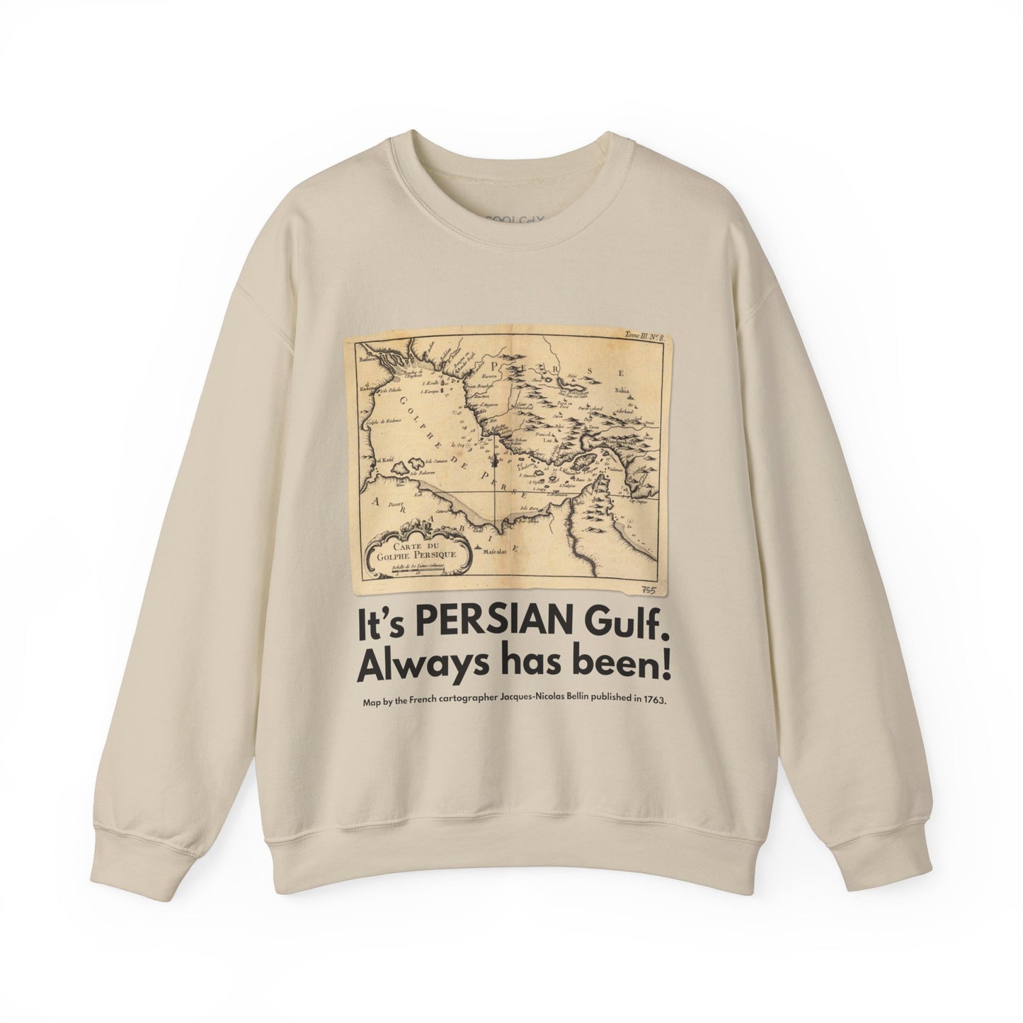 It's PERSIAN Gulf Sweatshirt