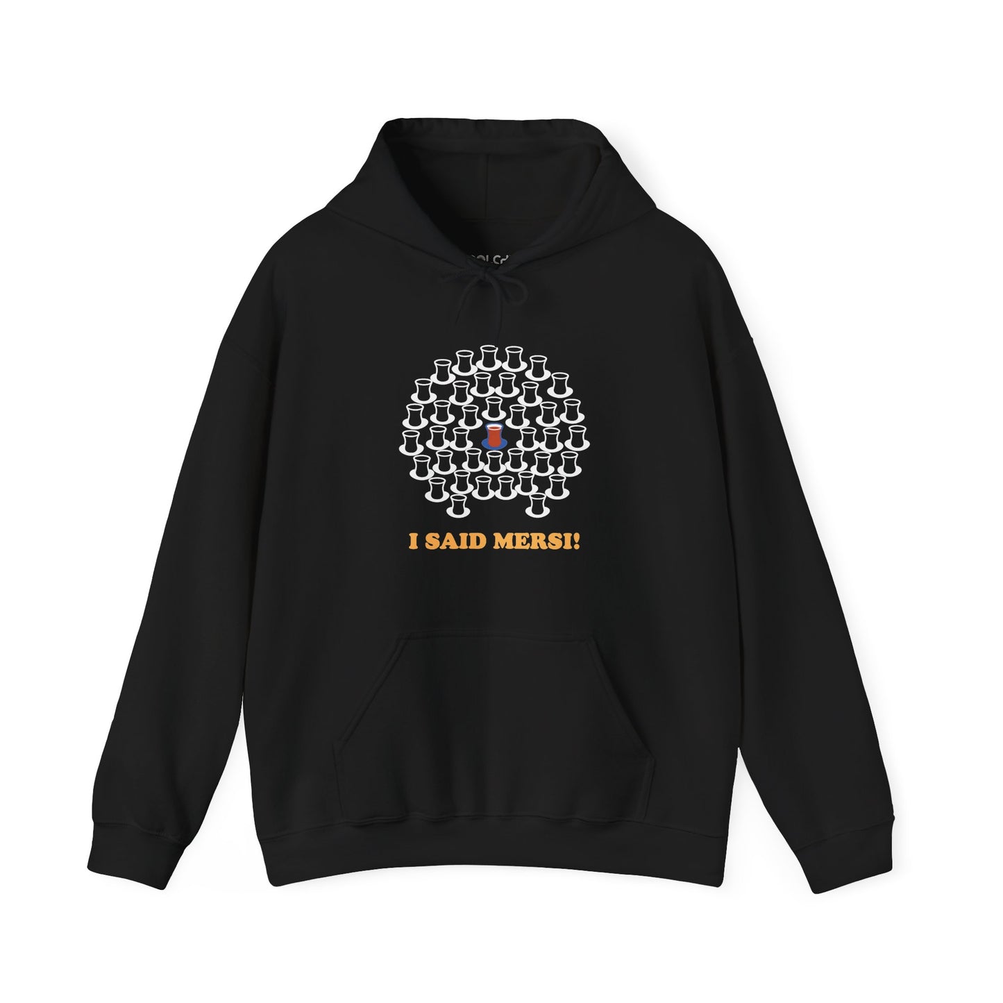 I Said Mersi Hoodie