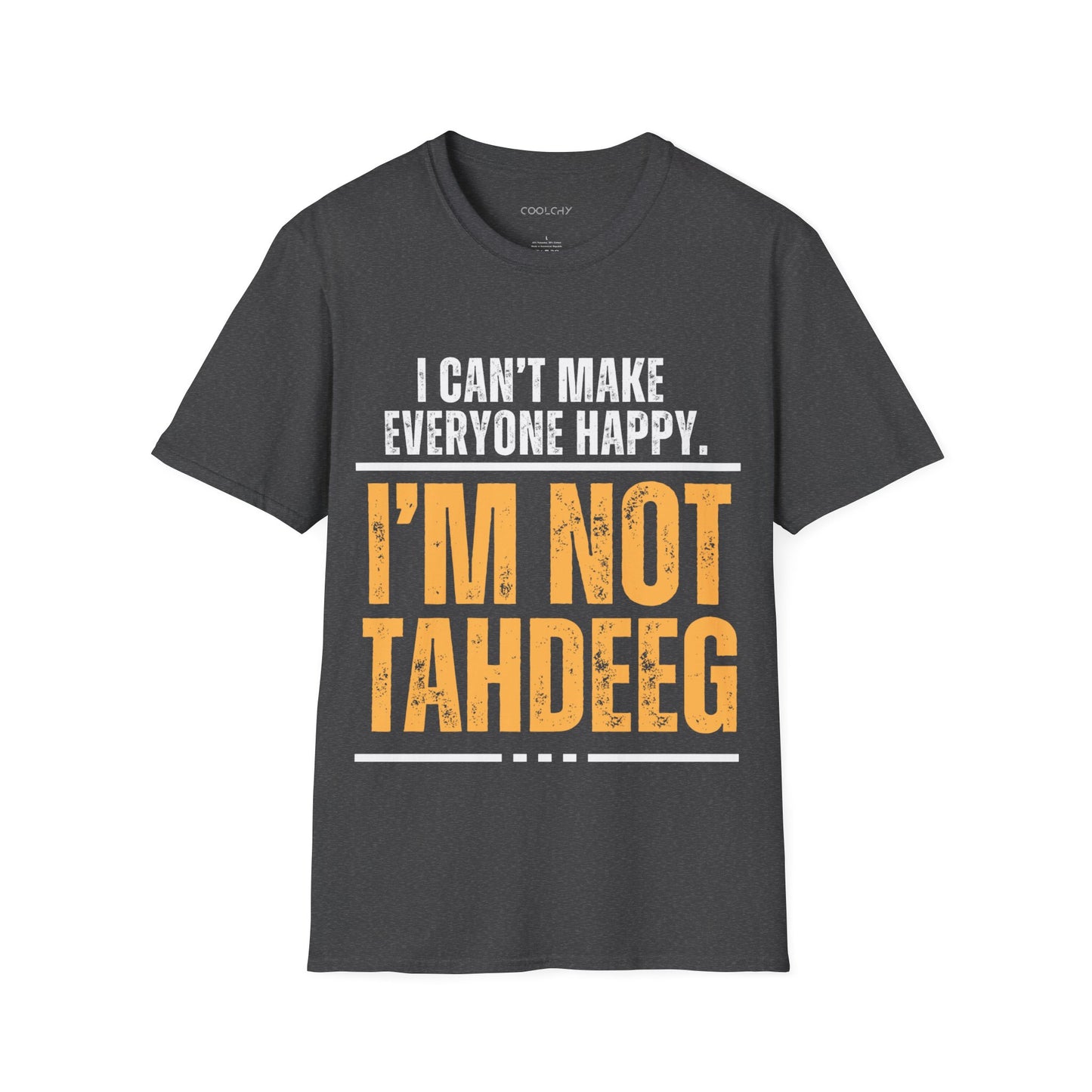 I'm Not Tahdeeg Unisex T-Shirt