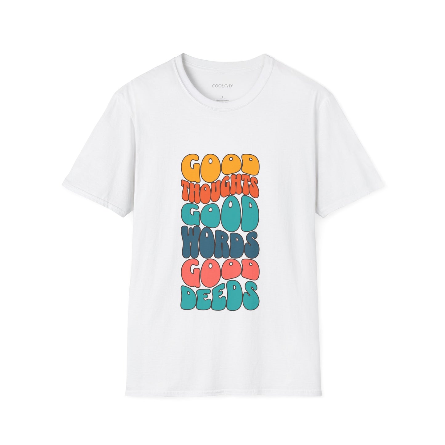 Good thoughts, good words, good deeds - hippie Unisex T-Shirt