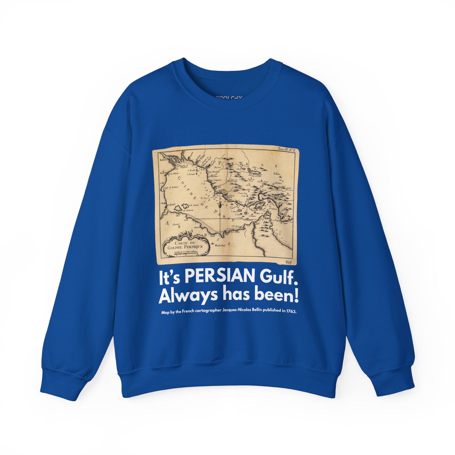 It's PERSIAN Gulf Sweatshirt