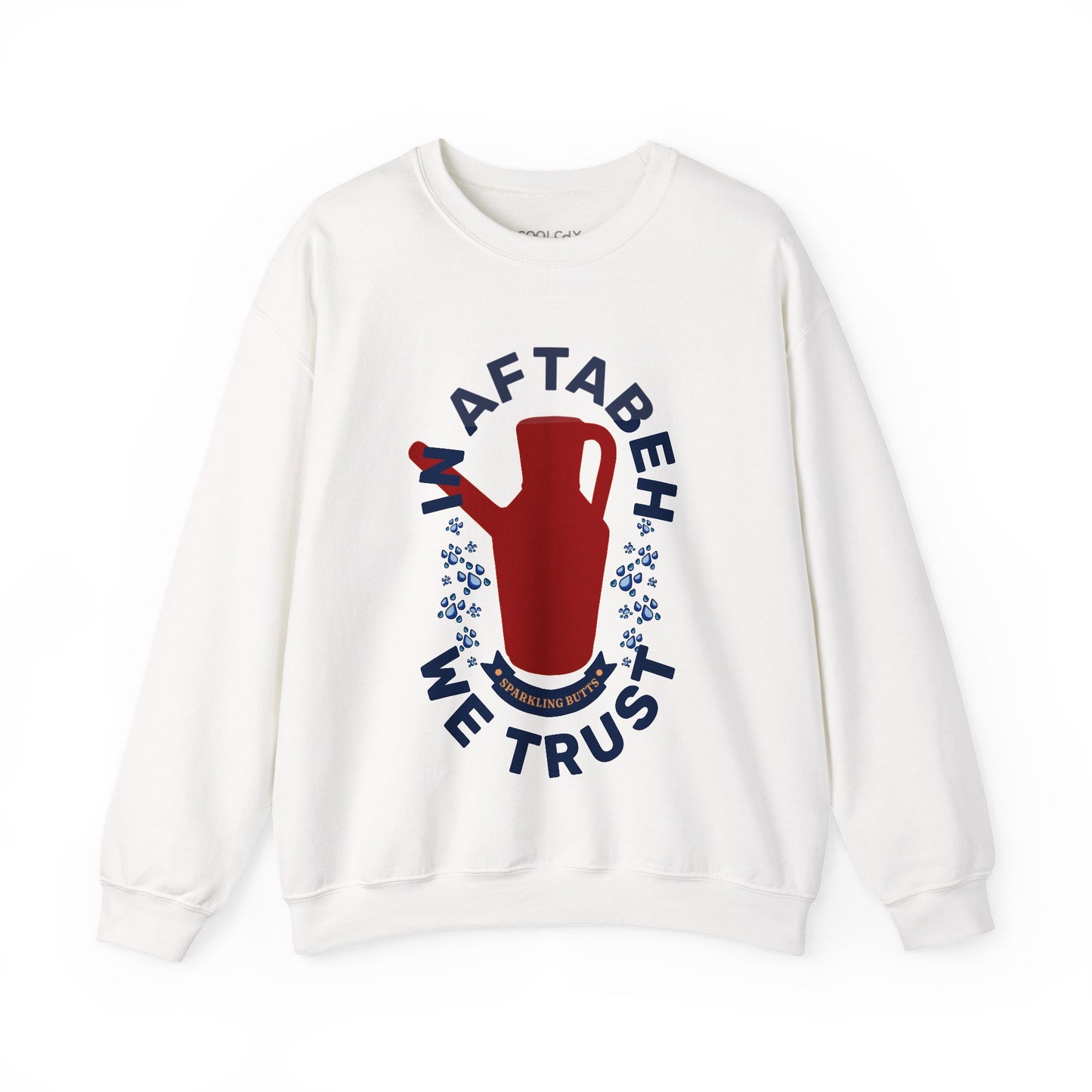 In Aftabeh We Trust Sweatshirt