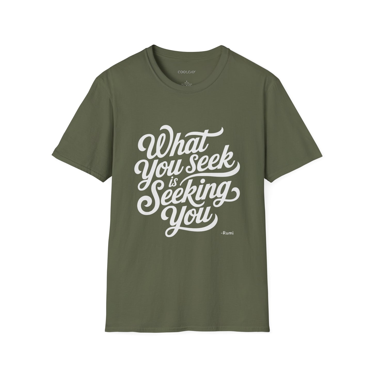 What You Seek is Seeking You - Rumi Typography Unisex T-Shirt