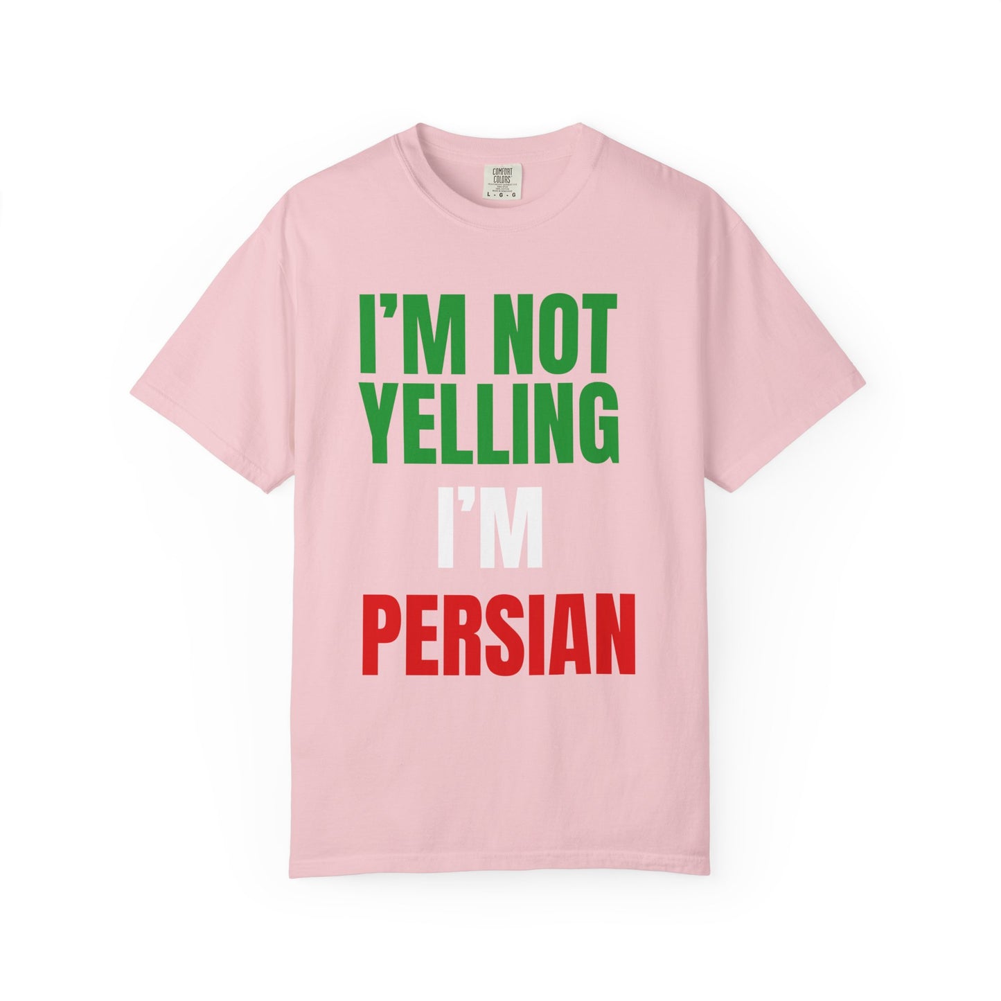 I'M NOT YELLING, I'M PERSIAN Premium Tee