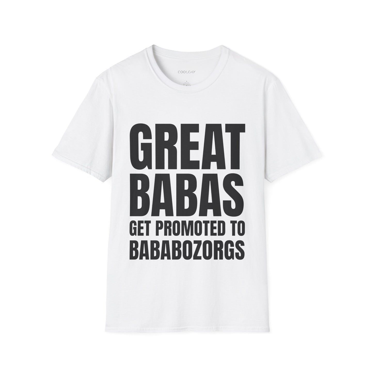 Great Babas Get Promoted to Bababozorgs Unisex T-Shirt