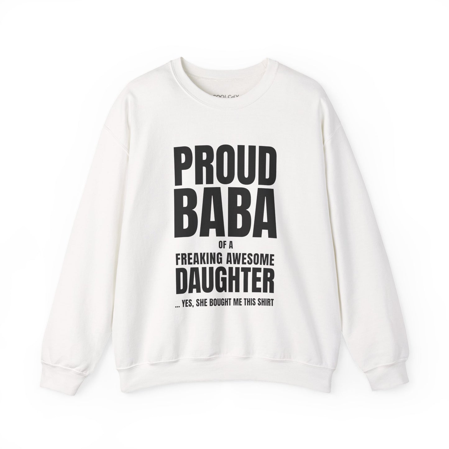 Proud Baba of a Daughter Sweatshirt