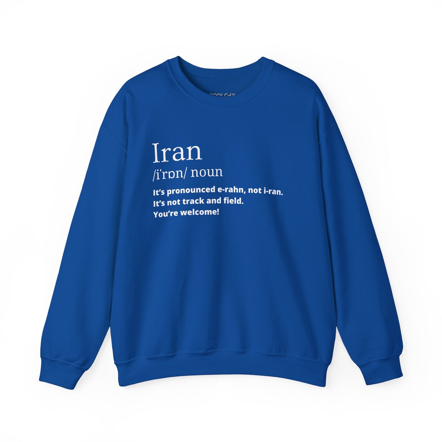 Iran Pronunciation Sweatshirt