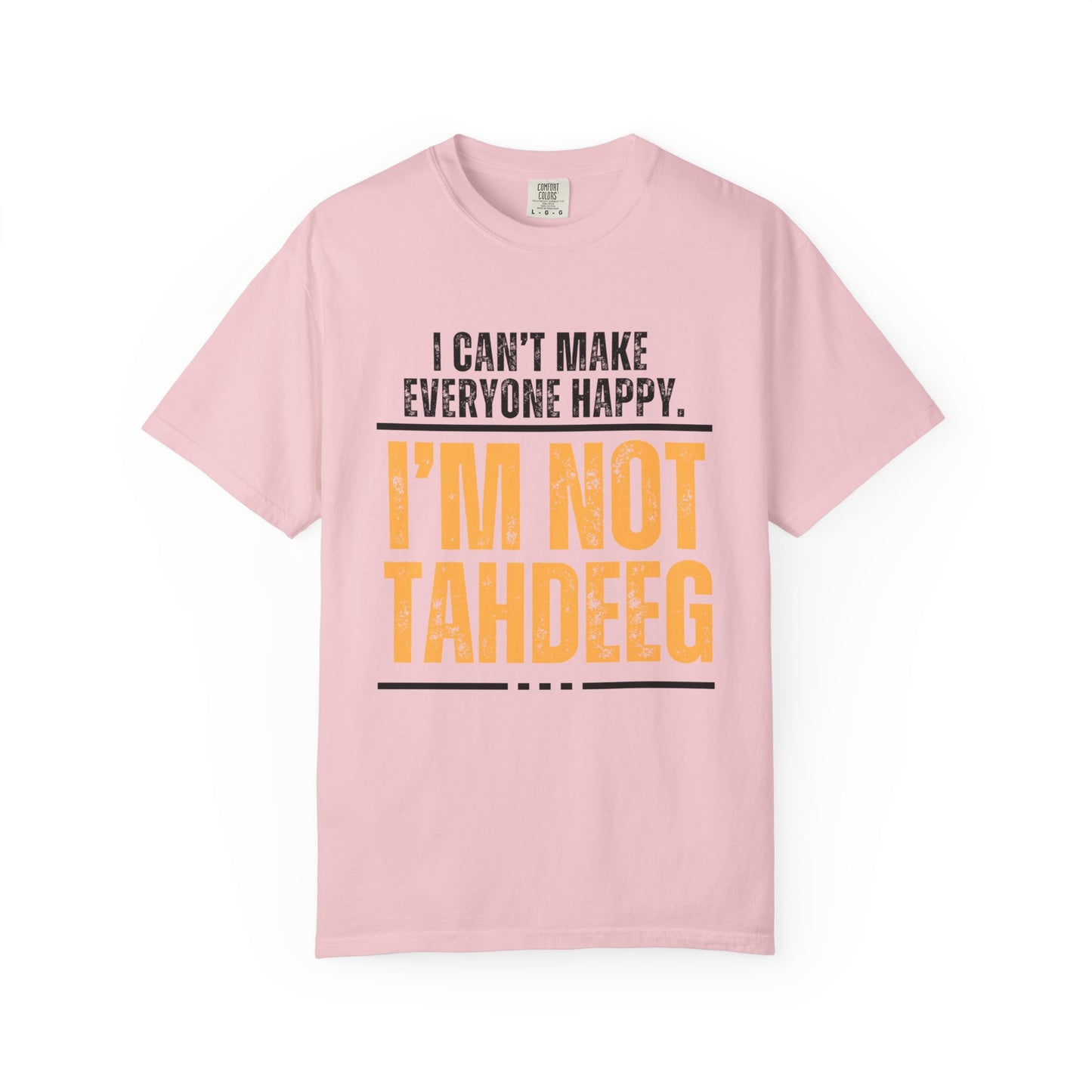 I'm Not Tahdeeg Premium Tee