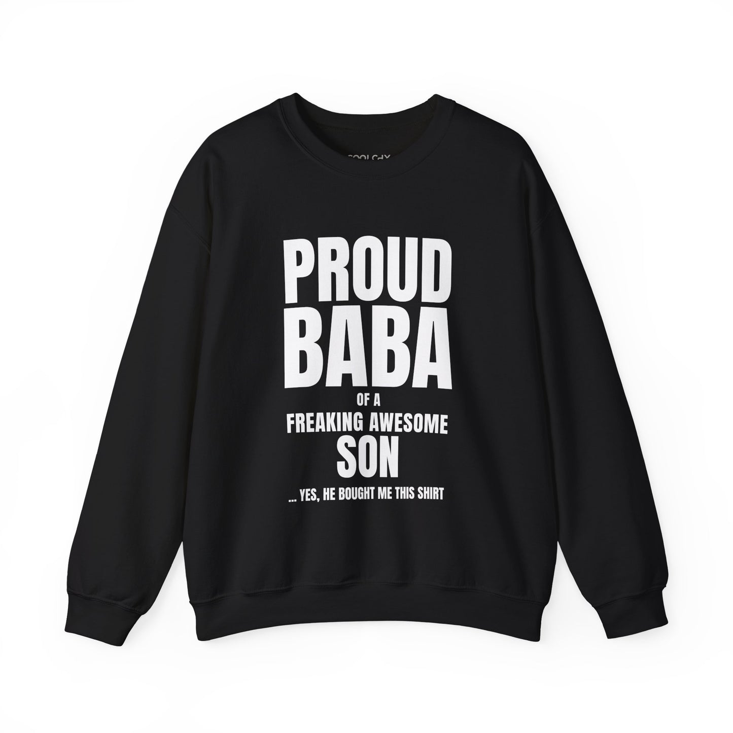 Proud Baba of a Son Sweatshirt