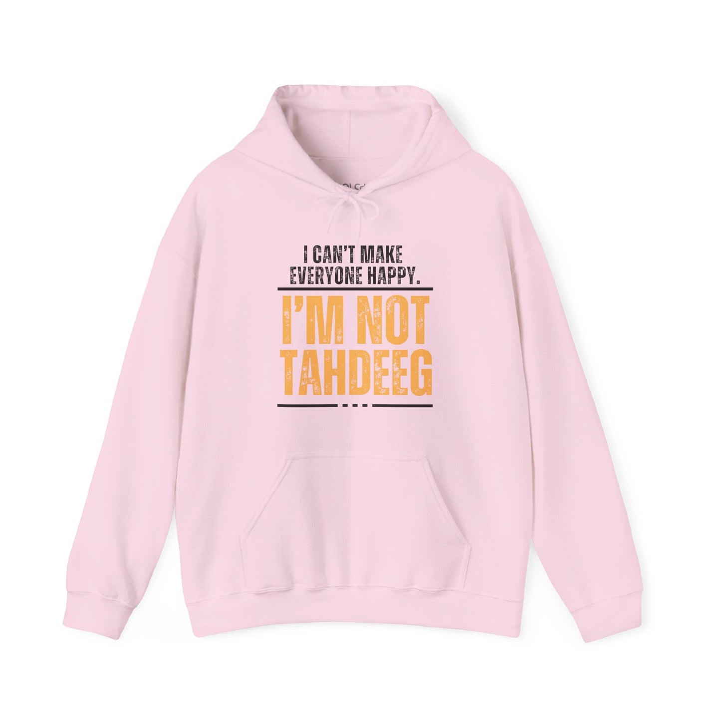 I'm Not Tahdeeg Hoodie