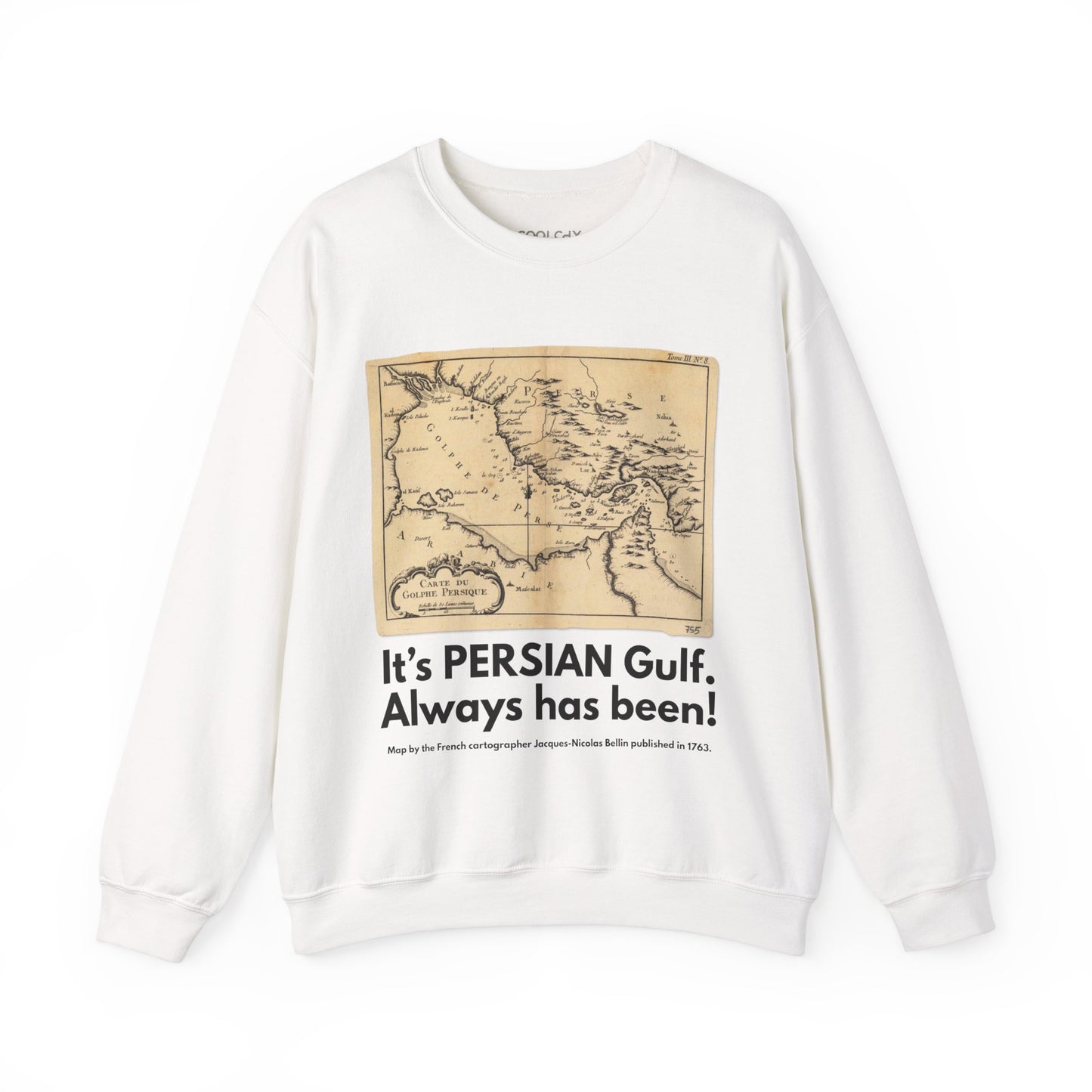 It's PERSIAN Gulf Sweatshirt