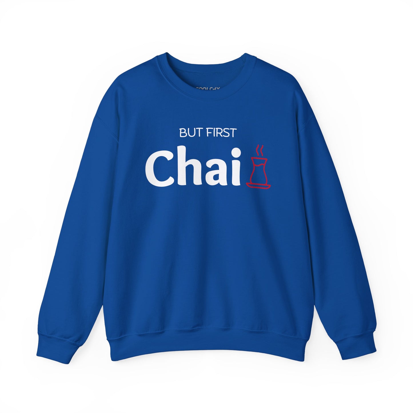 But First Chai Sweatshirt