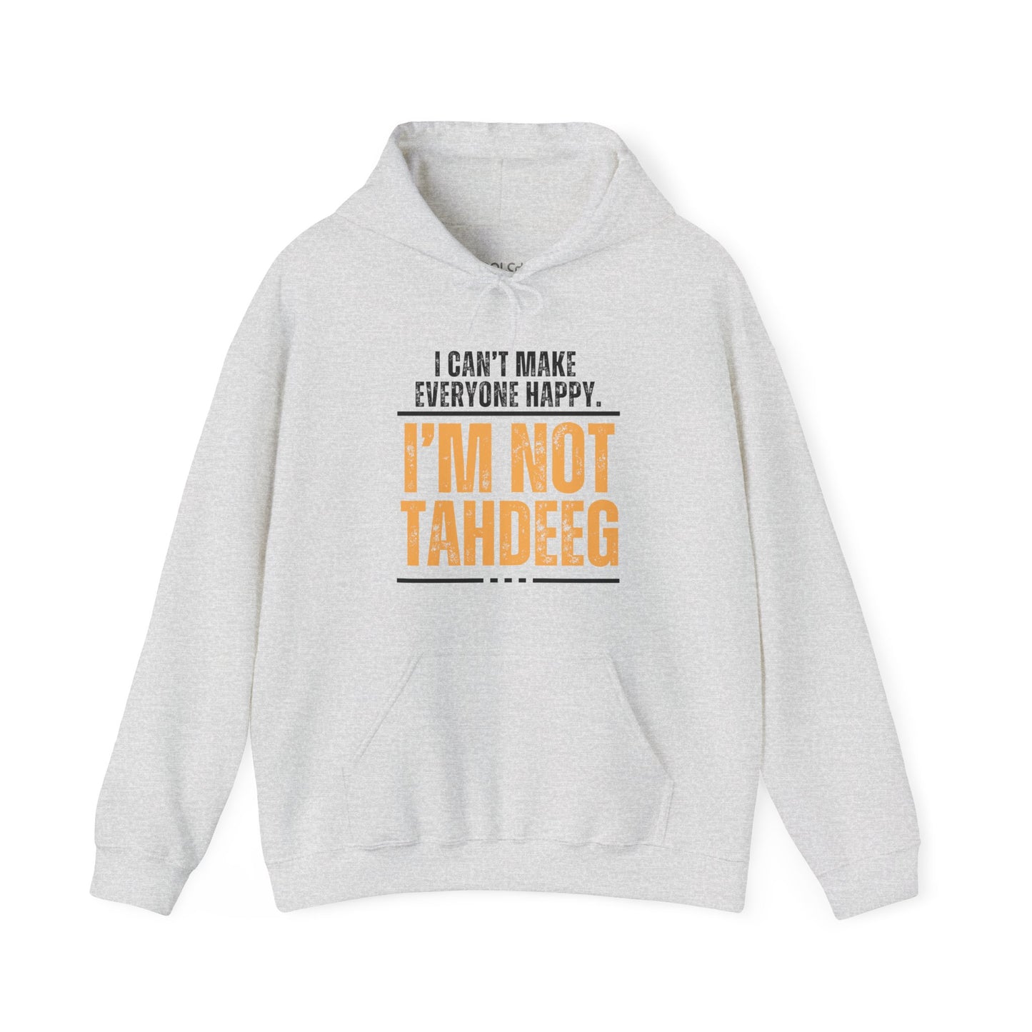 I'm Not Tahdeeg Hoodie