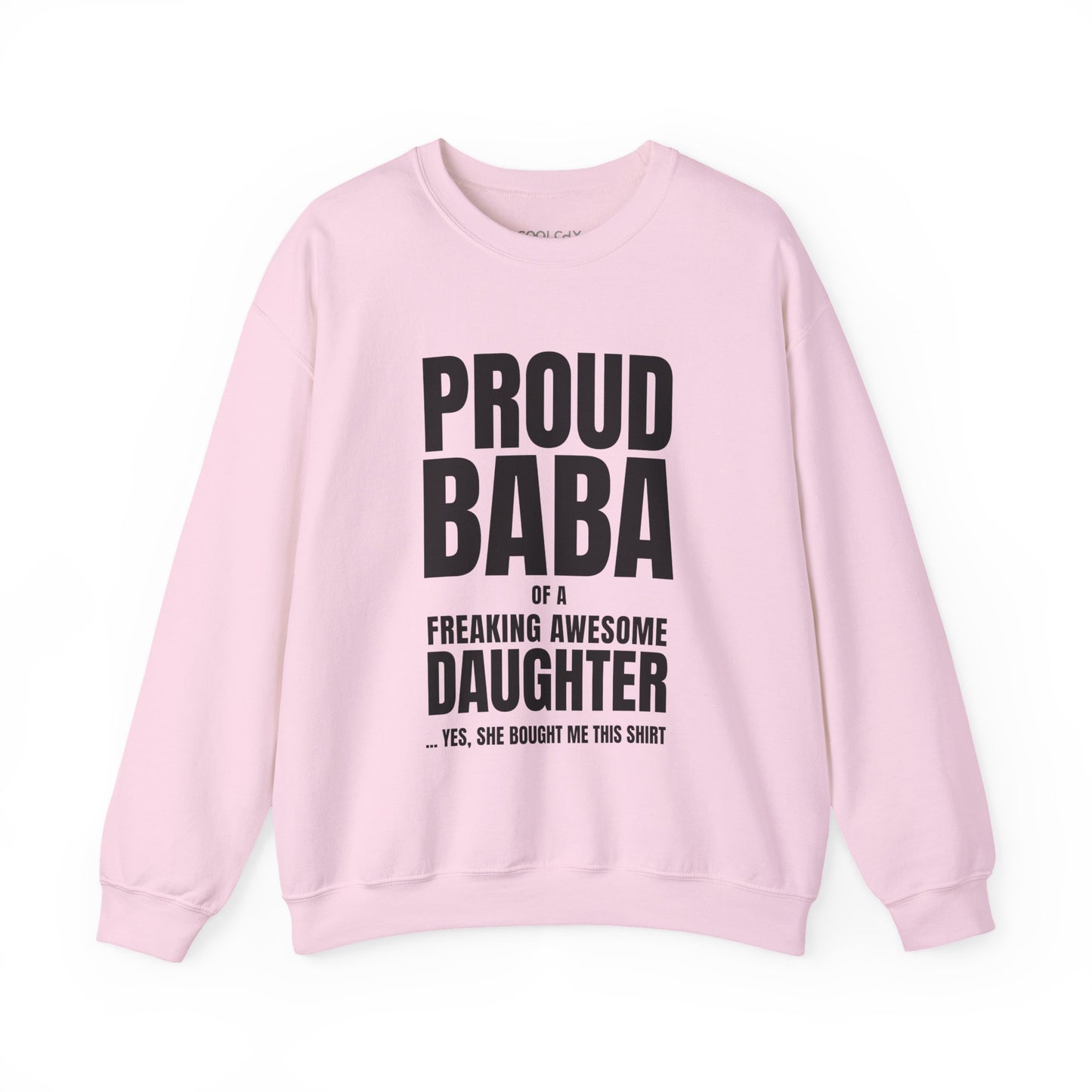 Proud Baba of a Daughter Sweatshirt