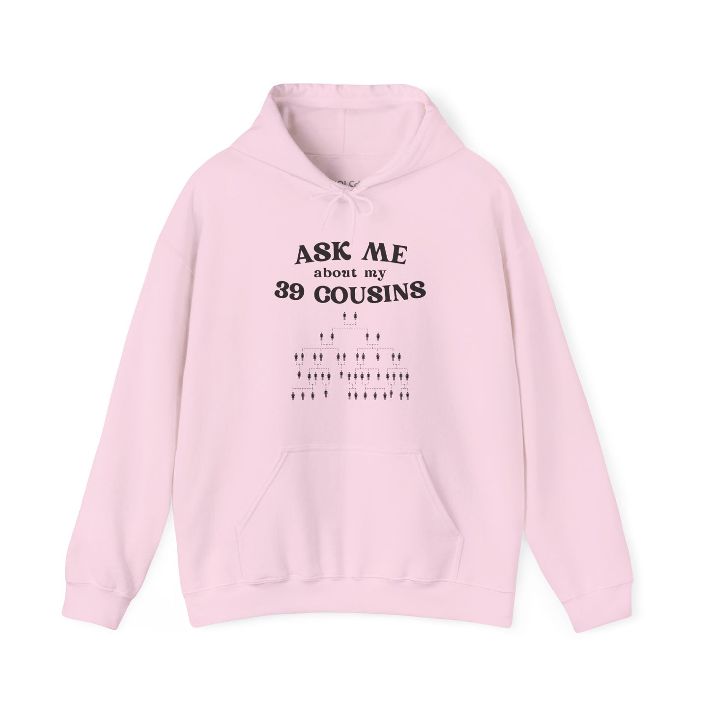 39 Cousins Hoodie