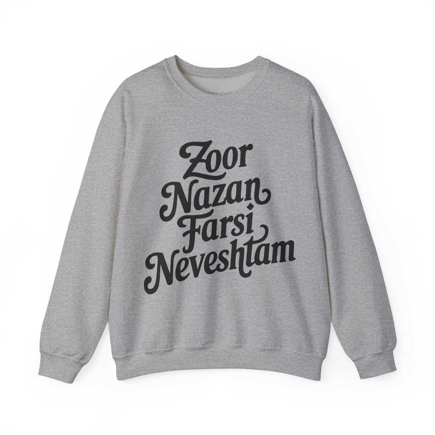 Zoor Nazan Farsi Neveshtam Sweatshirt