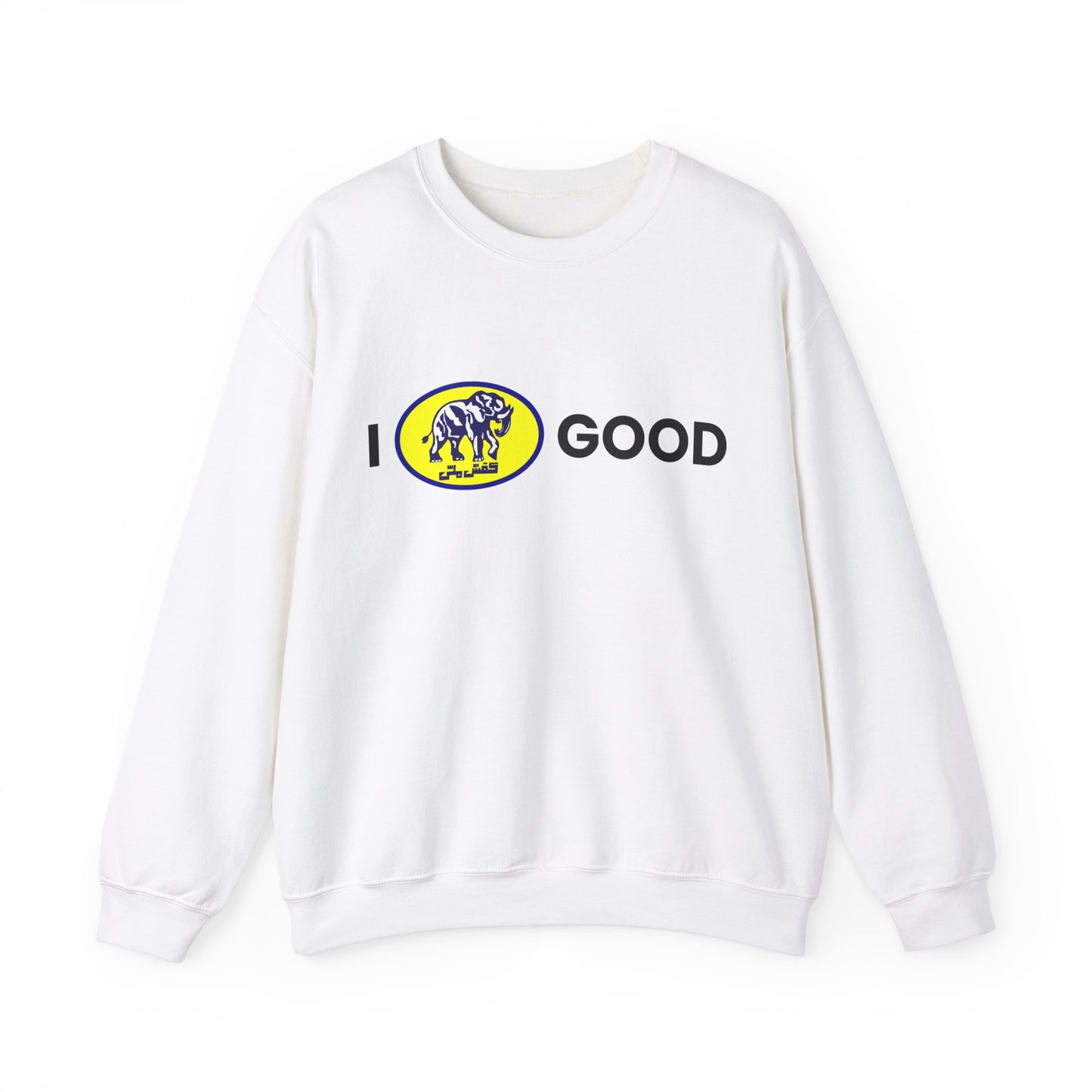 I Feel Good Sweatshirt