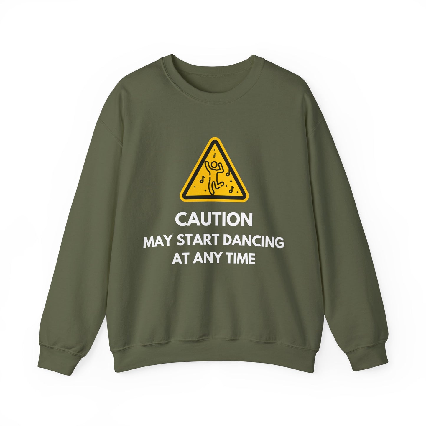 Dance Caution Sign Sweatshirt