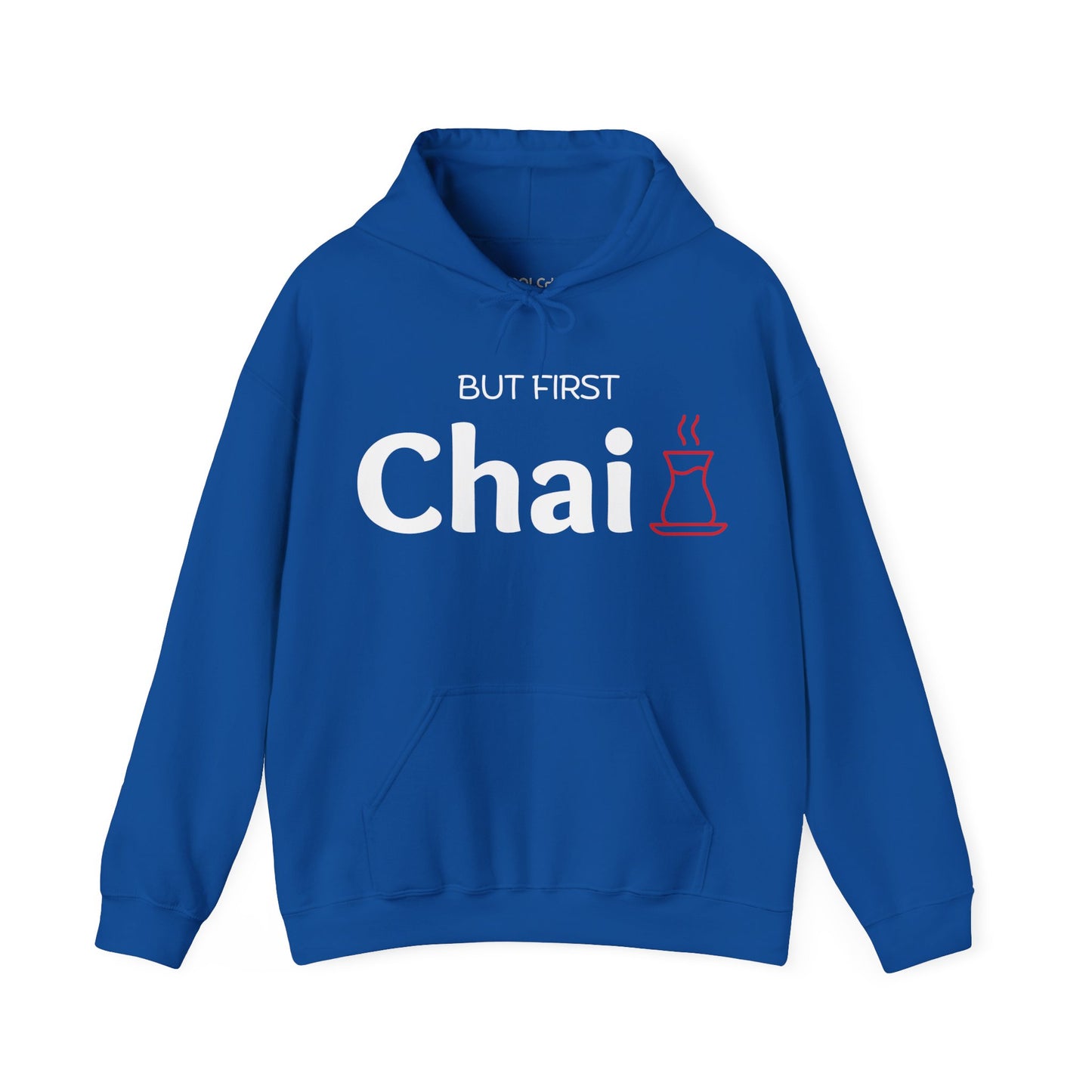 But First Chai Hoodie