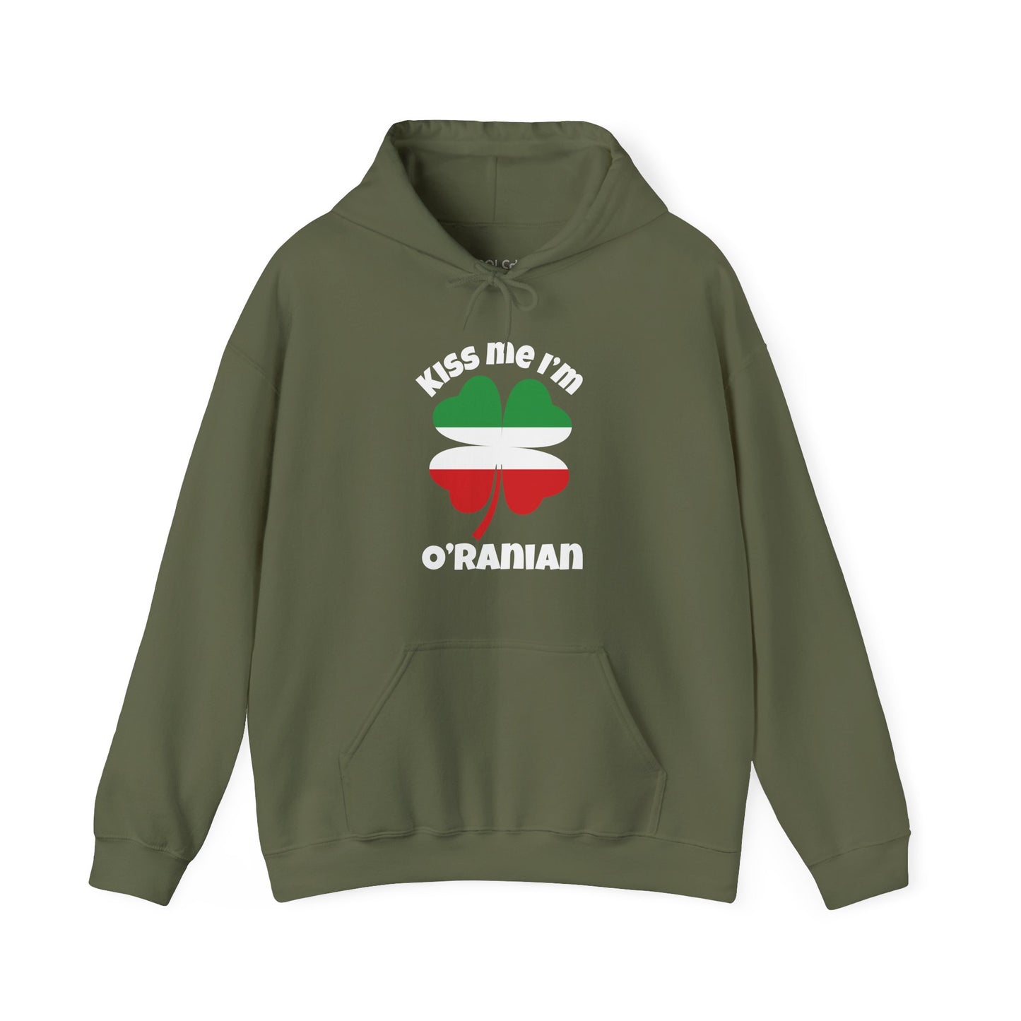 Kiss Me I'm O'Ranian Hoodie