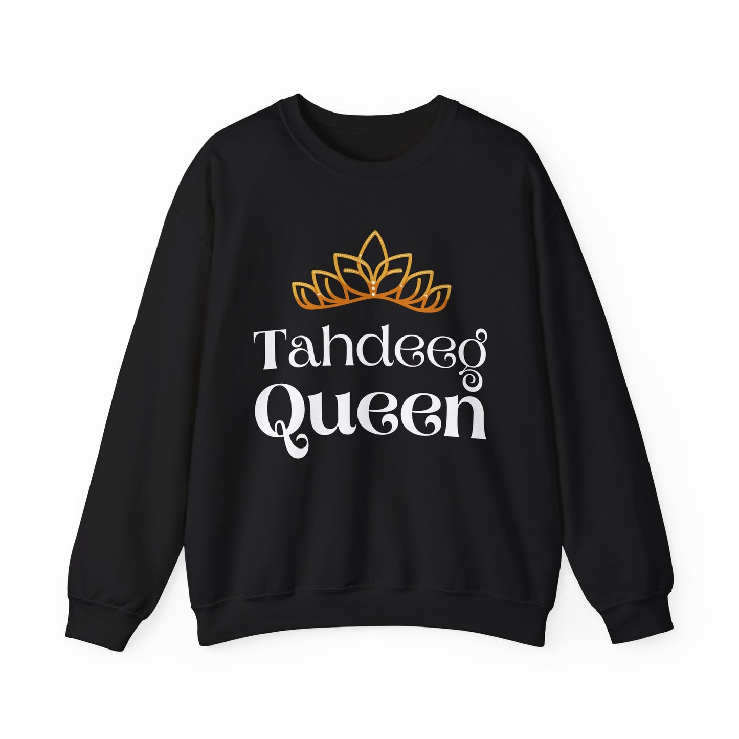 Tahdeeg Queen Sweatshirt