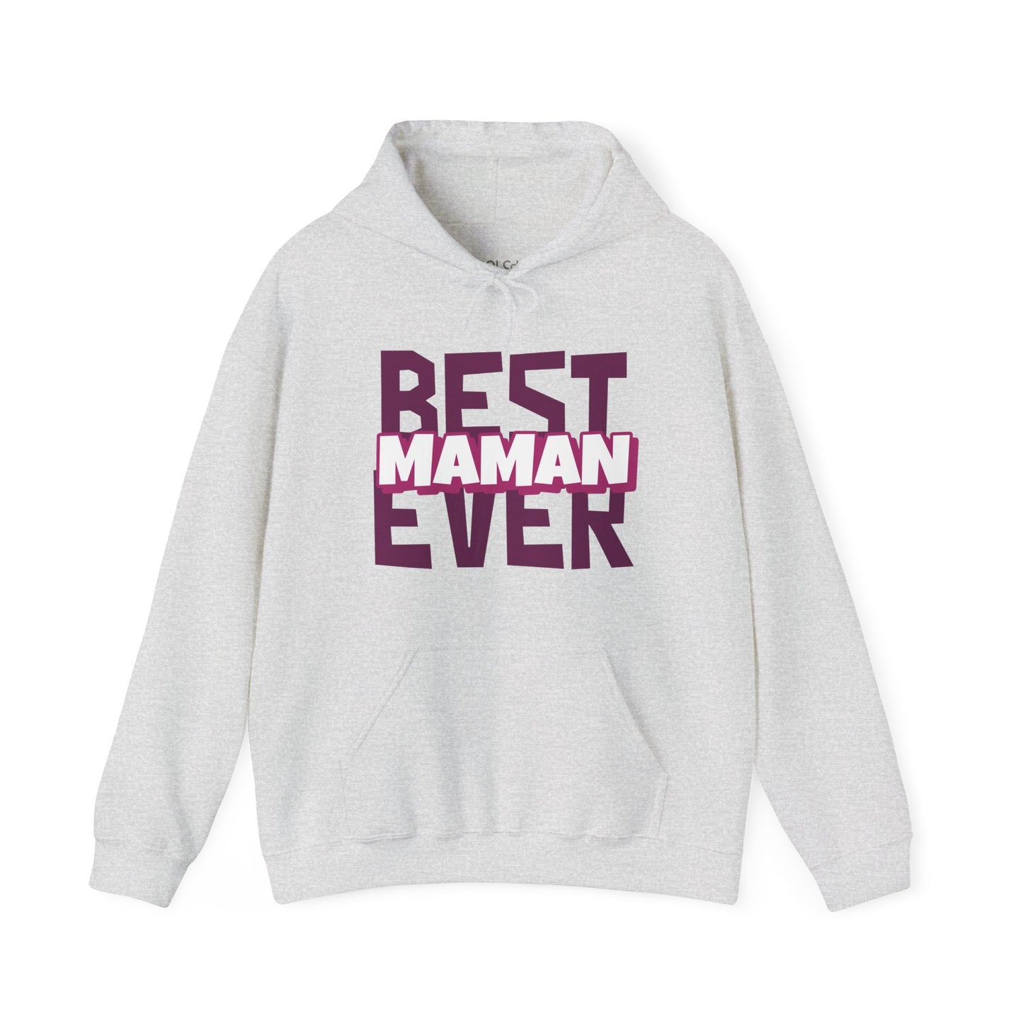 Best Maman Ever Hoodie