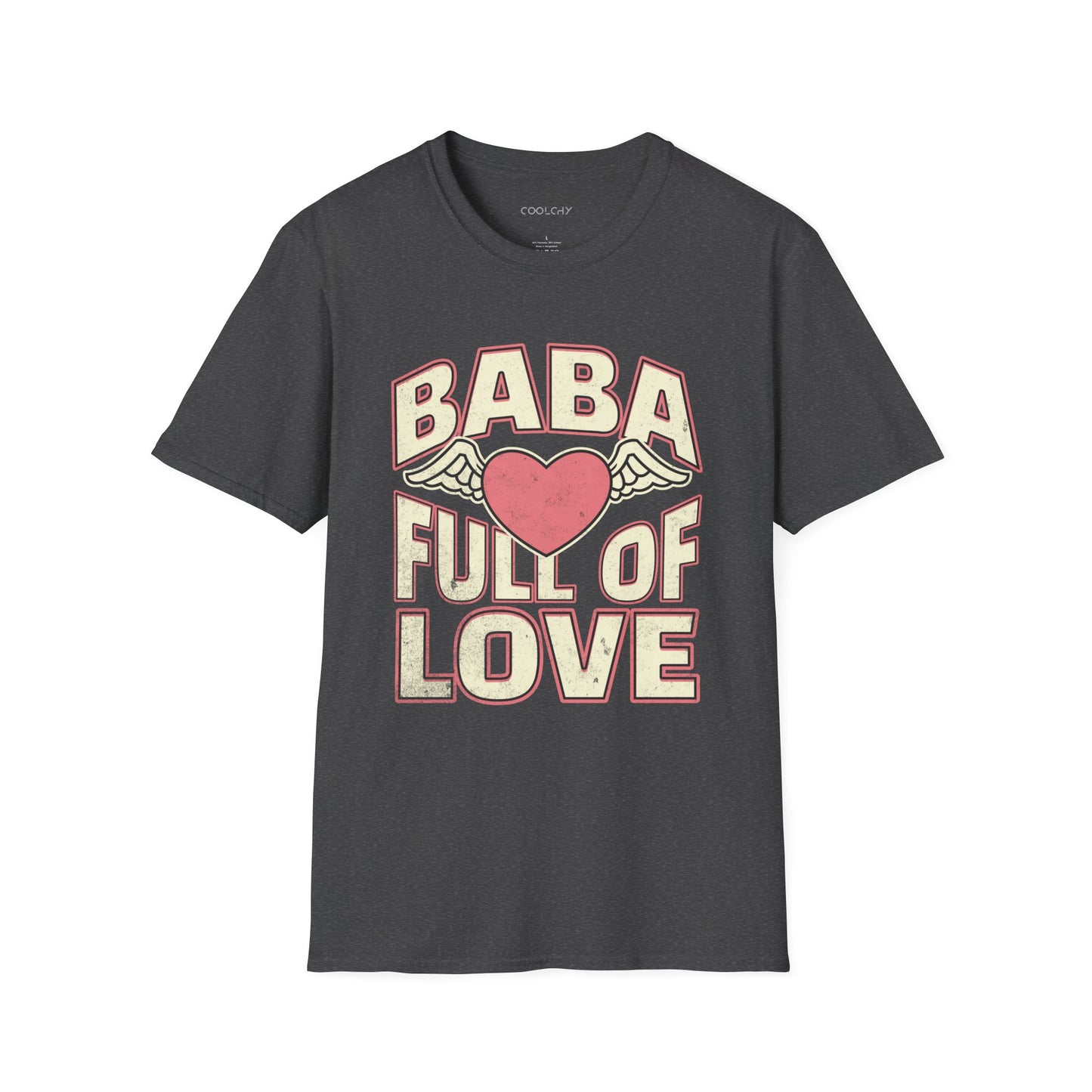 Baba Full of Love Unisex T-Shirt