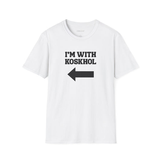 I'm with Koskhol - Right Unisex T-Shirt