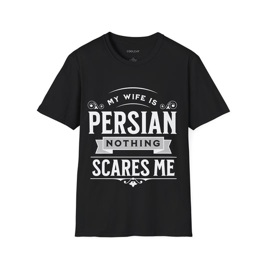 My Wife is Persian Unisex T-Shirt