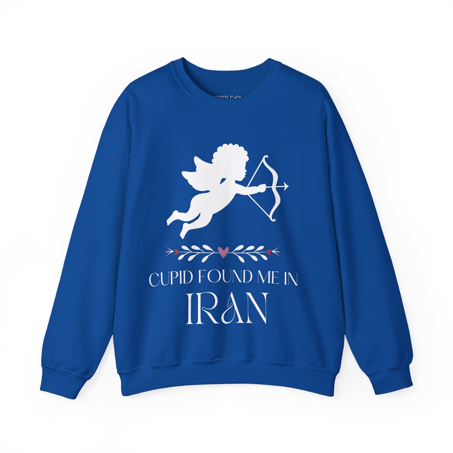 Cupid Found me in Iran Sweatshirt