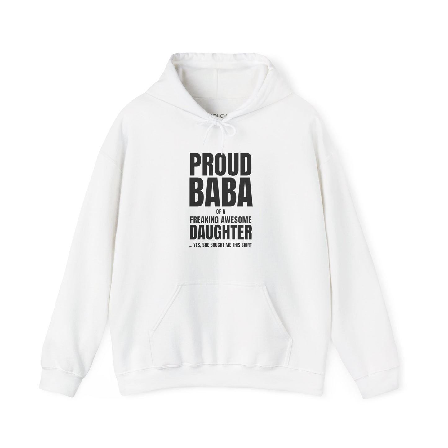 Proud Baba of a Daughter Hoodie