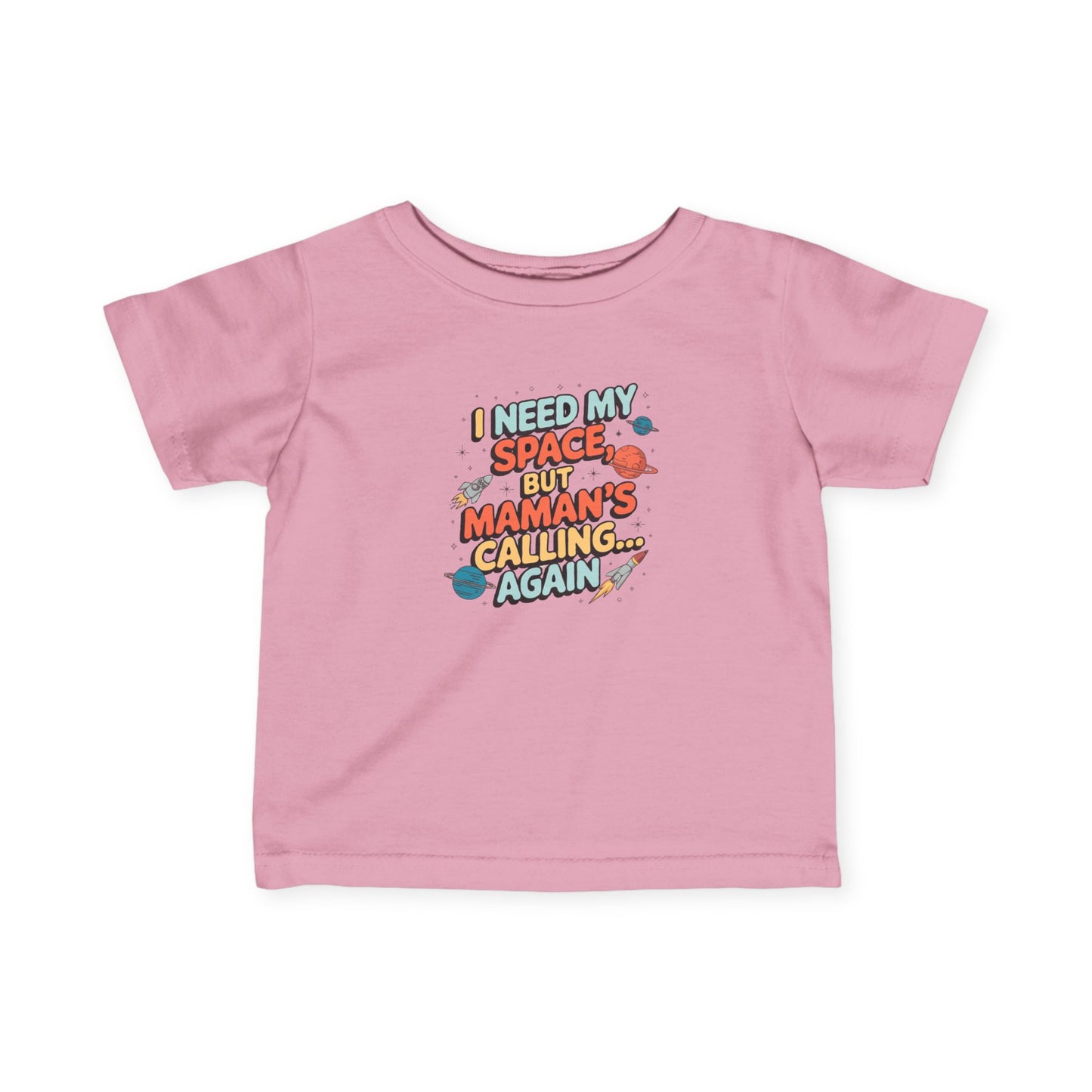 I Need My Space Infant Tee