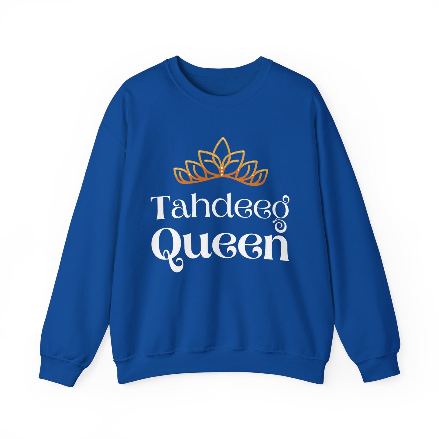 Tahdeeg Queen Sweatshirt