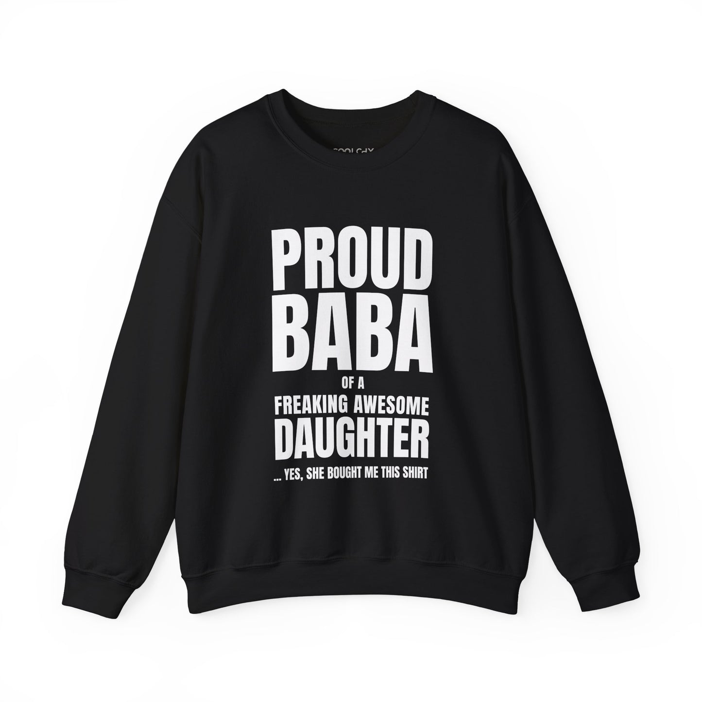 Proud Baba of a Daughter Sweatshirt