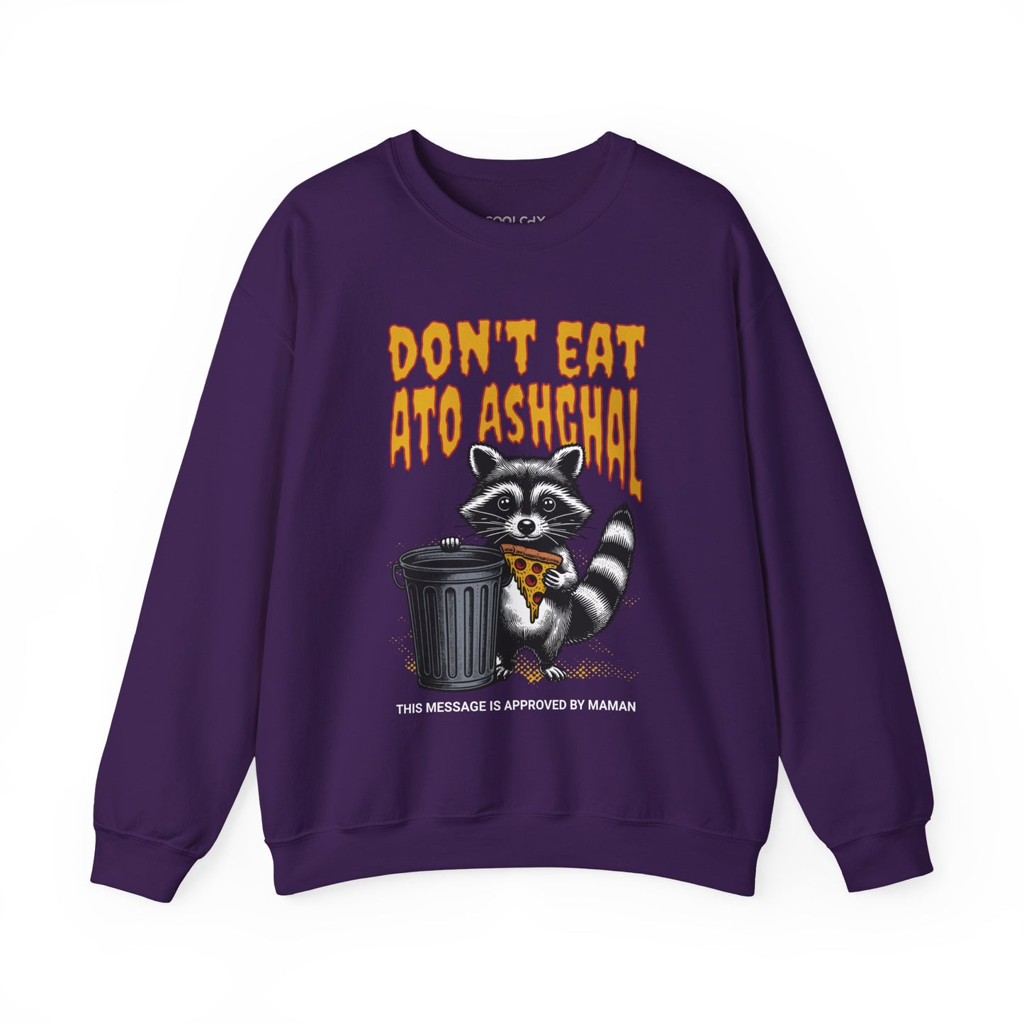 Don't Eat Ato Ashghal Sweatshirt