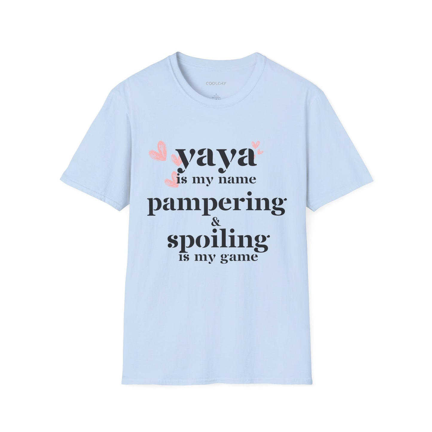 Yaya is my name Unisex T-Shirt
