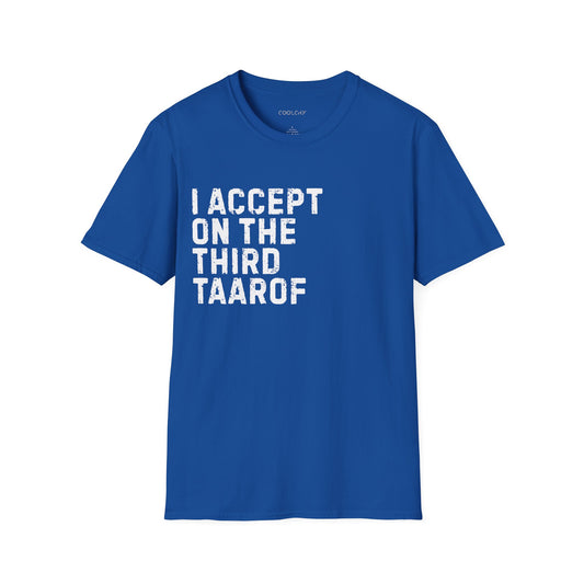 I Accept on the Third Taarof Unisex T-Shirt
