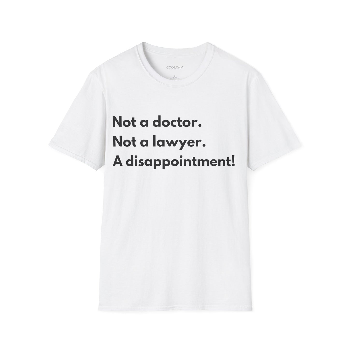 Not a Doctor Unisex T-Shirt
