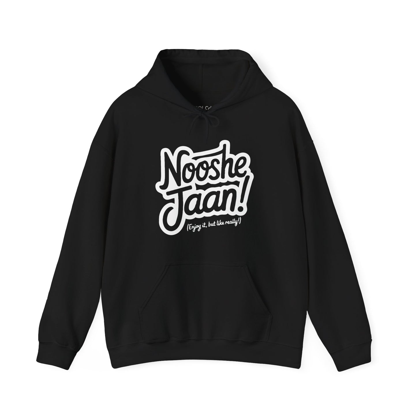 Nooshe Jaan, But Like Really Hoodie