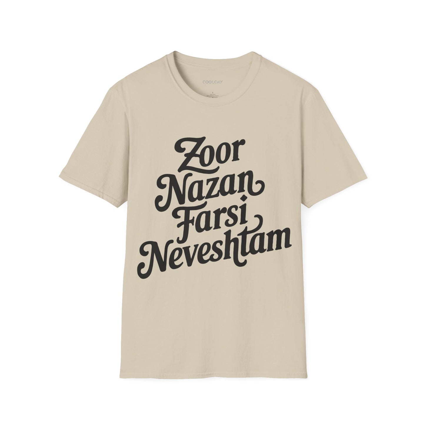 Zoor Nazan Farsi Neveshtam Unisex T-Shirt