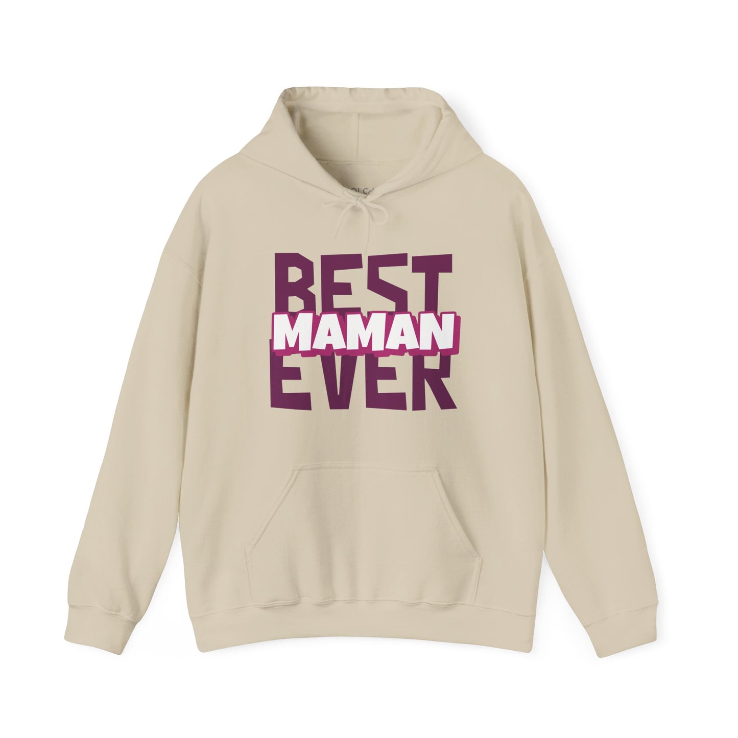 Best Maman Ever Hoodie