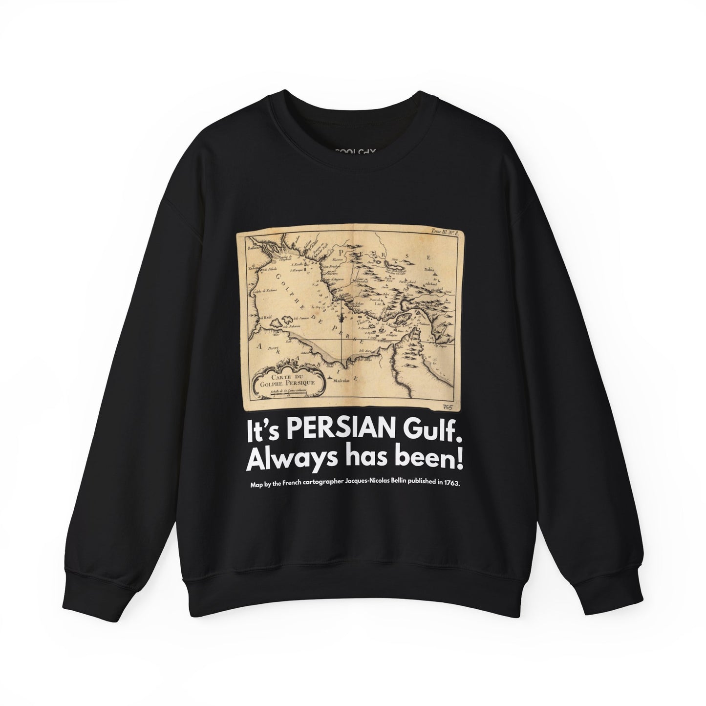 It's PERSIAN Gulf Sweatshirt