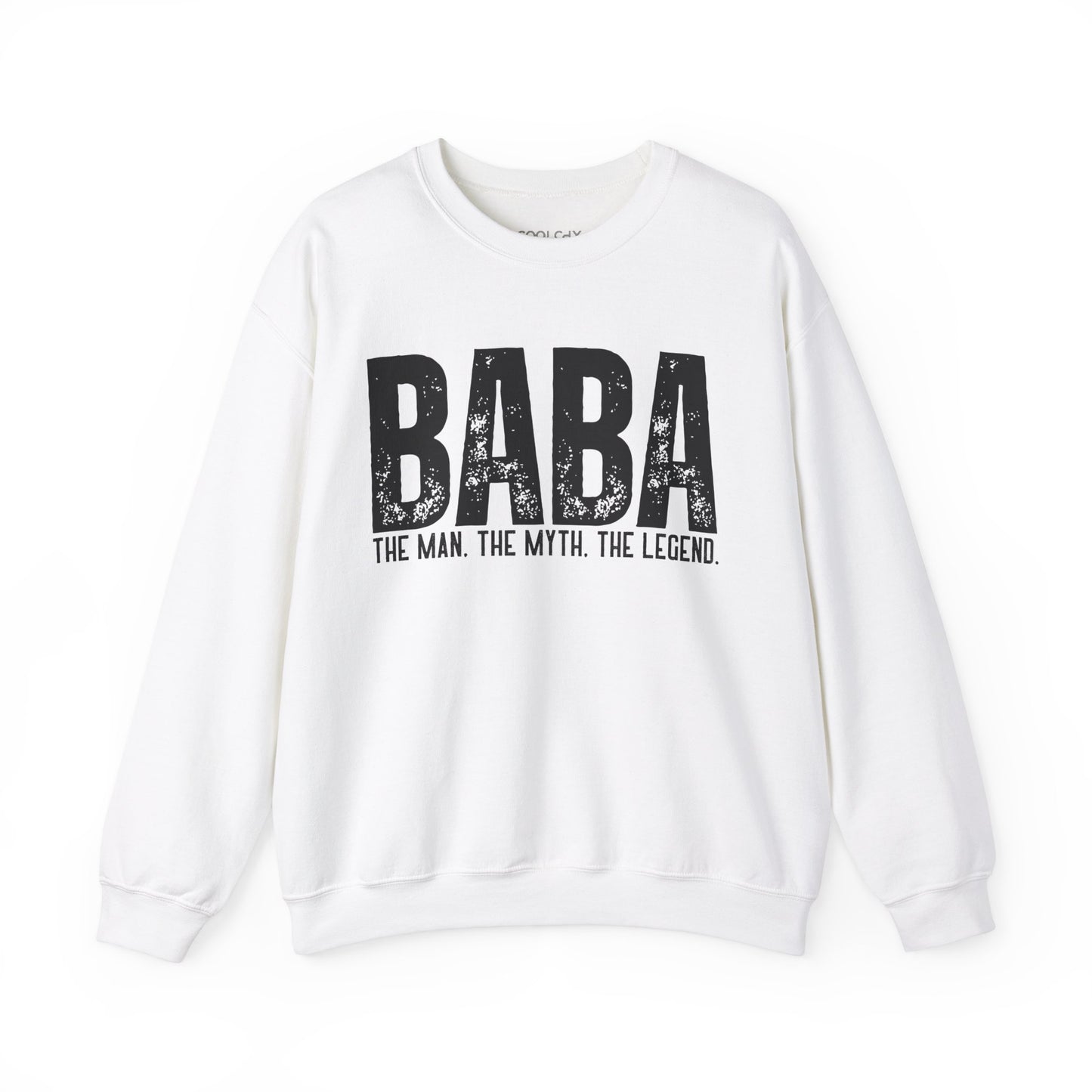 Baba, The Man, The Myth, The Legend Sweatshirt