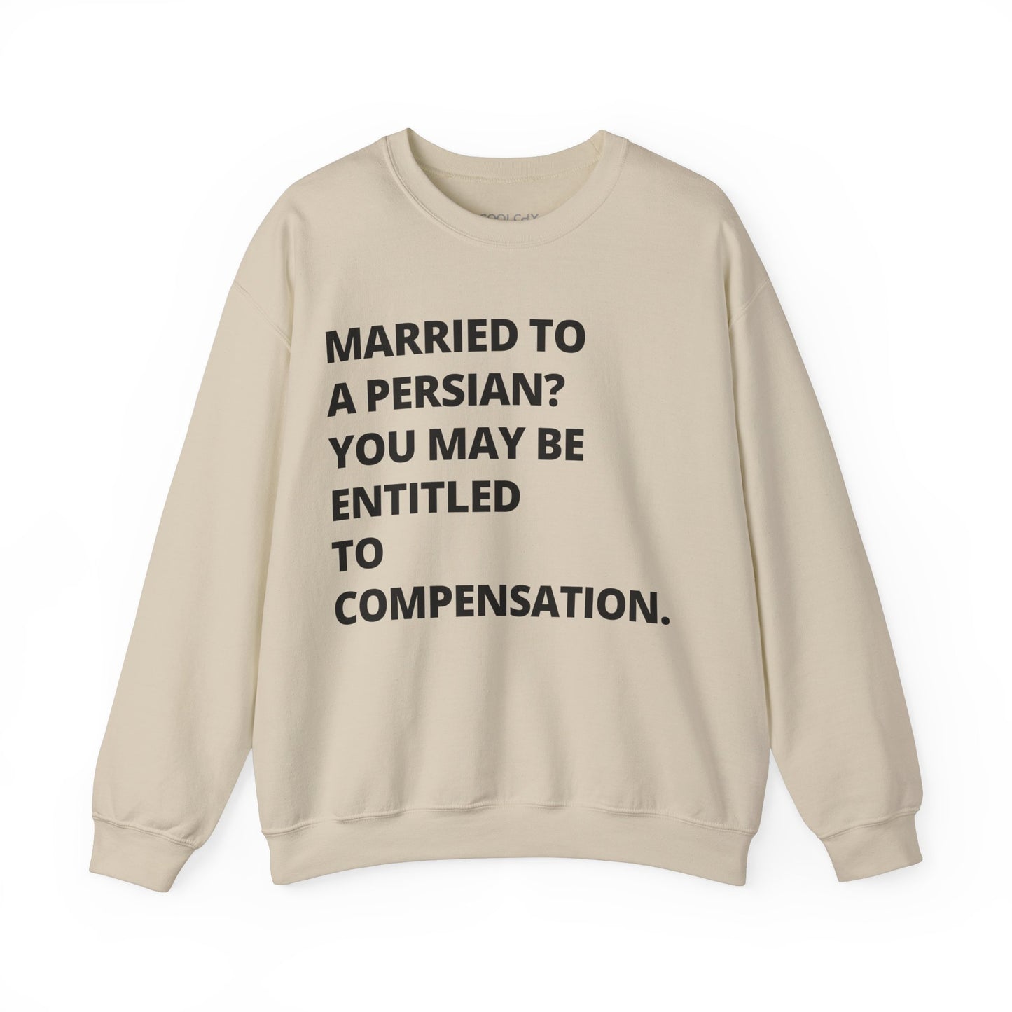 Married to a Persian? Sweatshirt