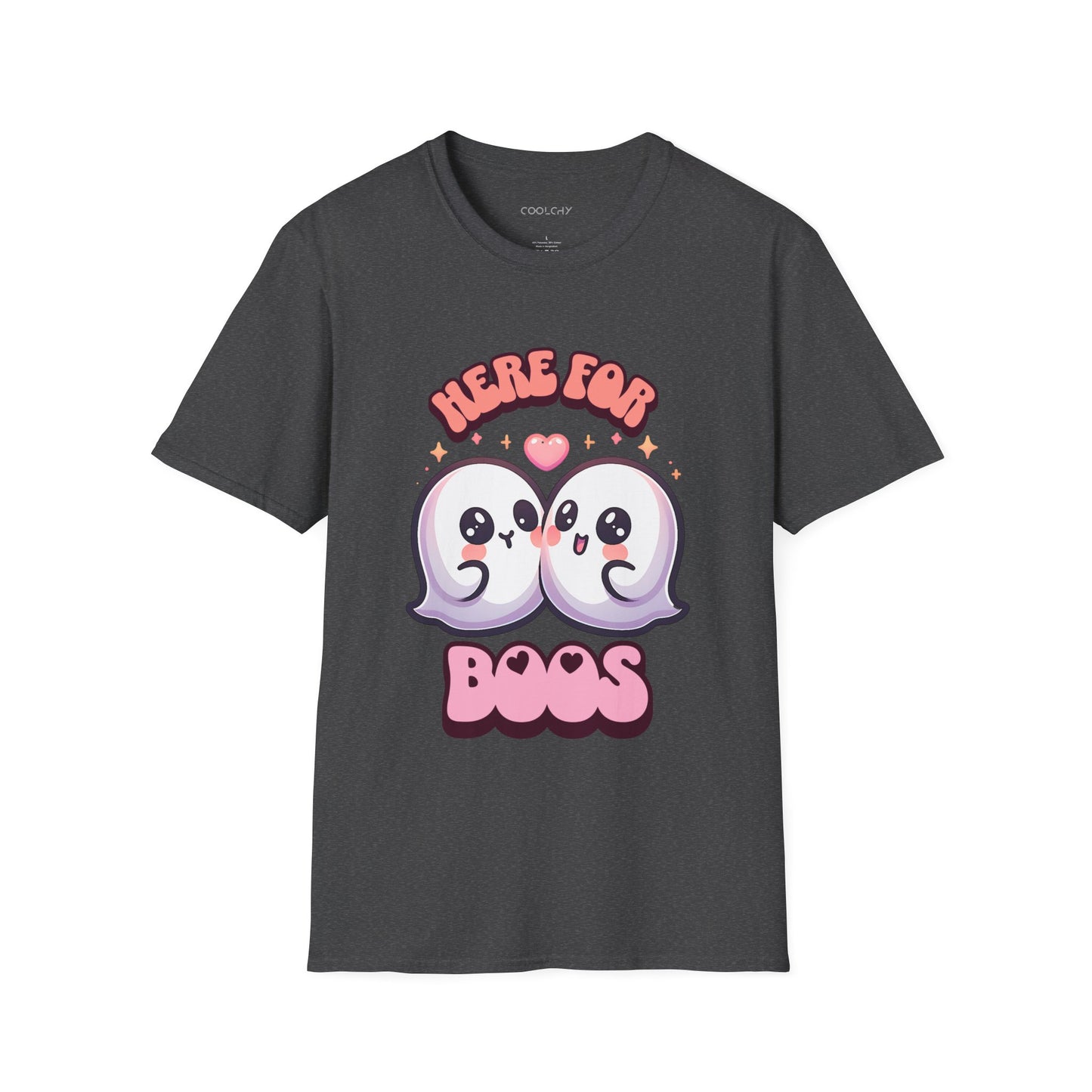 Here for Boos Unisex T-Shirt